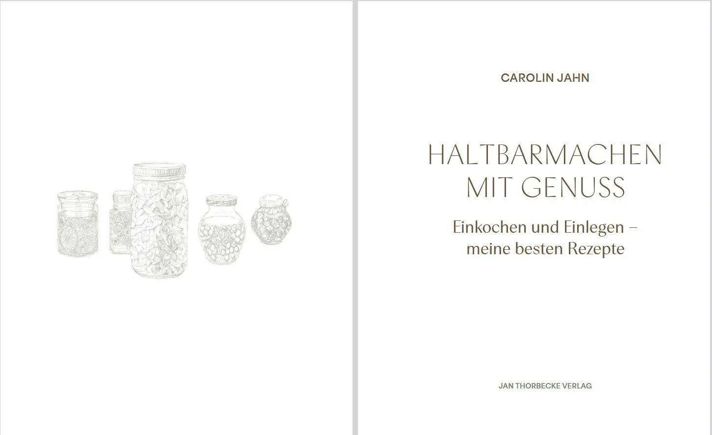 Bild: 9783799521185 | Haltbarmachen mit Genuss | Carolin Jahn | Buch | 184 S. | Deutsch