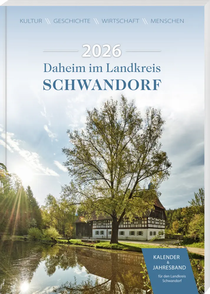 Cover: 9783955871185 | Daheim im Landkreis Schwandorf - Kalender &amp; Jahresband 2026 | Buch