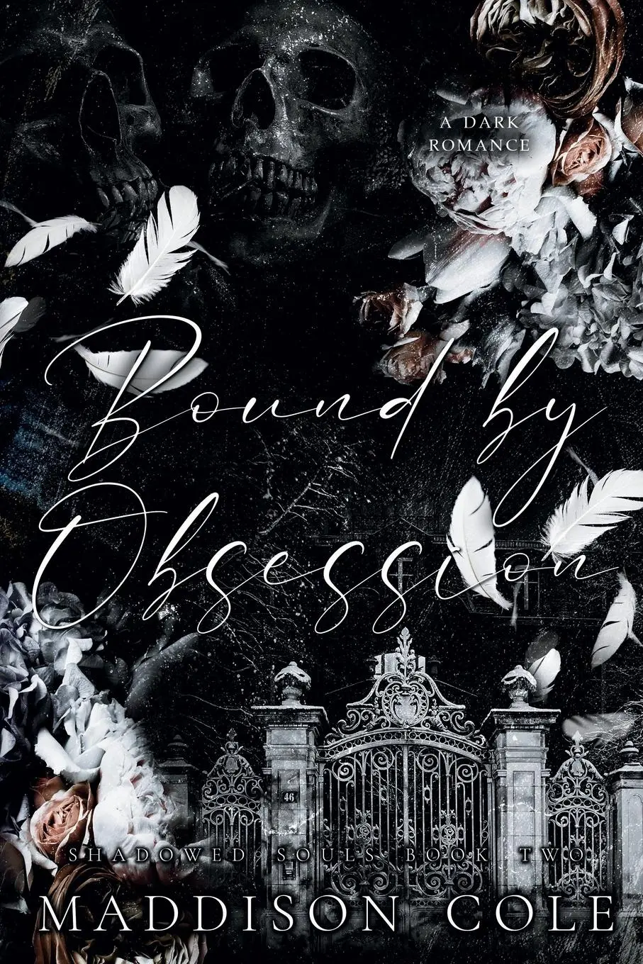 Cover: 9781916521285 | Bound by Obsession | Dark Why Choose Academy Romance | Maddison Cole