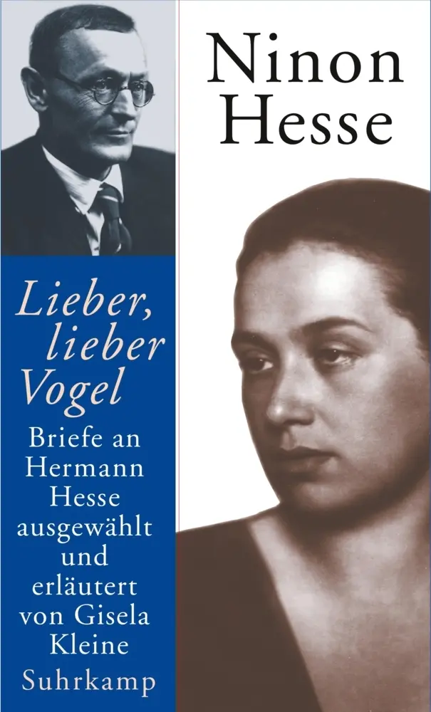 Cover: 9783518411285 | Lieber, lieber Vogel | Ninon Hesse | Buch | 619 S. | Deutsch | 2000