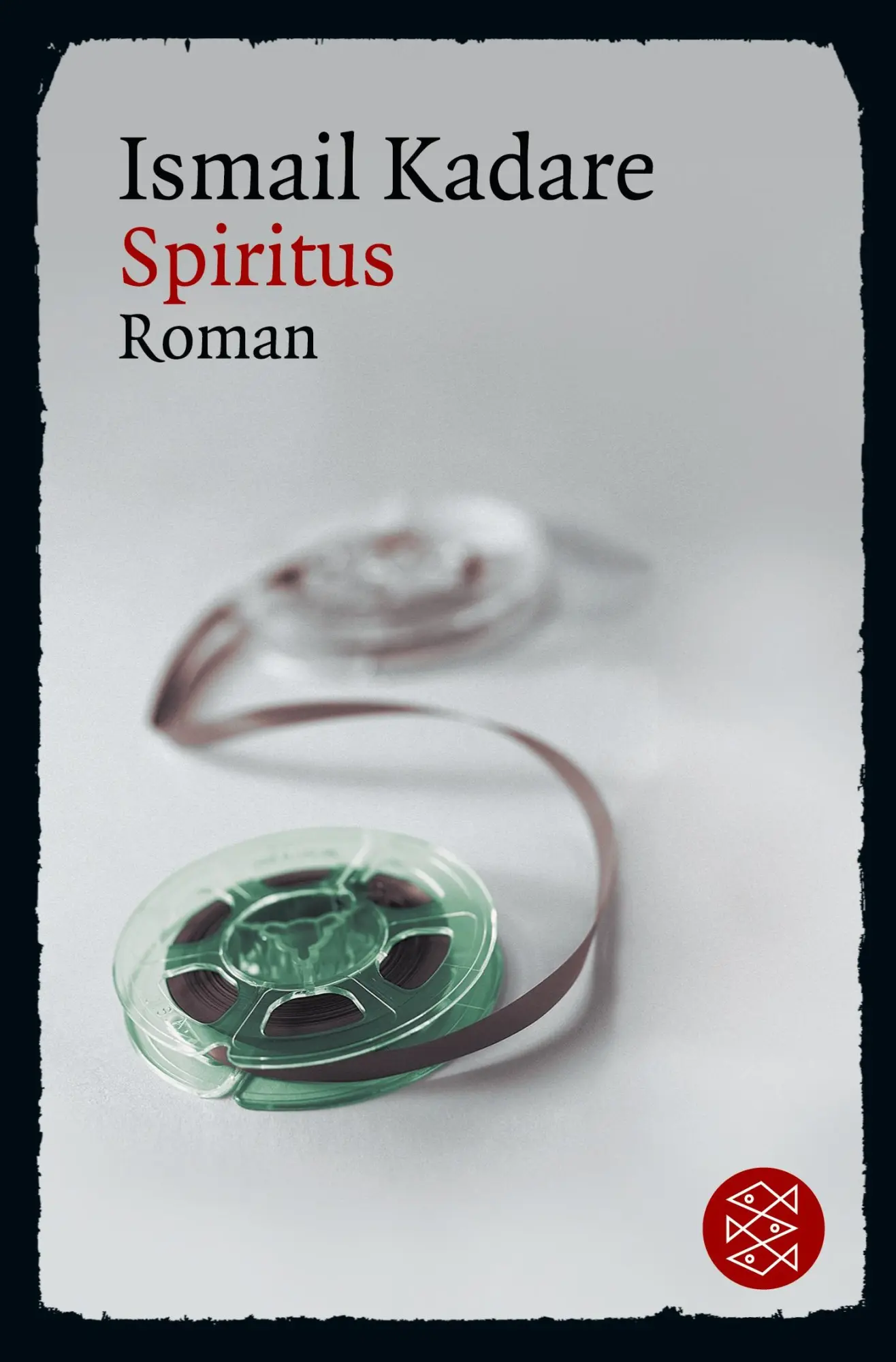 Cover: 9783596181285 | Spiritus | Roman | Ismail Kadare | Taschenbuch | 294 S. | Deutsch