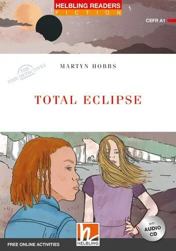 Cover: 9783990891285 | Helbling Readers Red Series, Level 1 / Total Eclipse, m. 1 Audio-CD