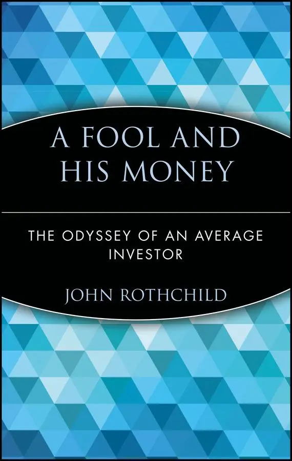 Cover: 9780471251385 | Fool | John Rothchild | Taschenbuch | Einband - flex.(Paperback)