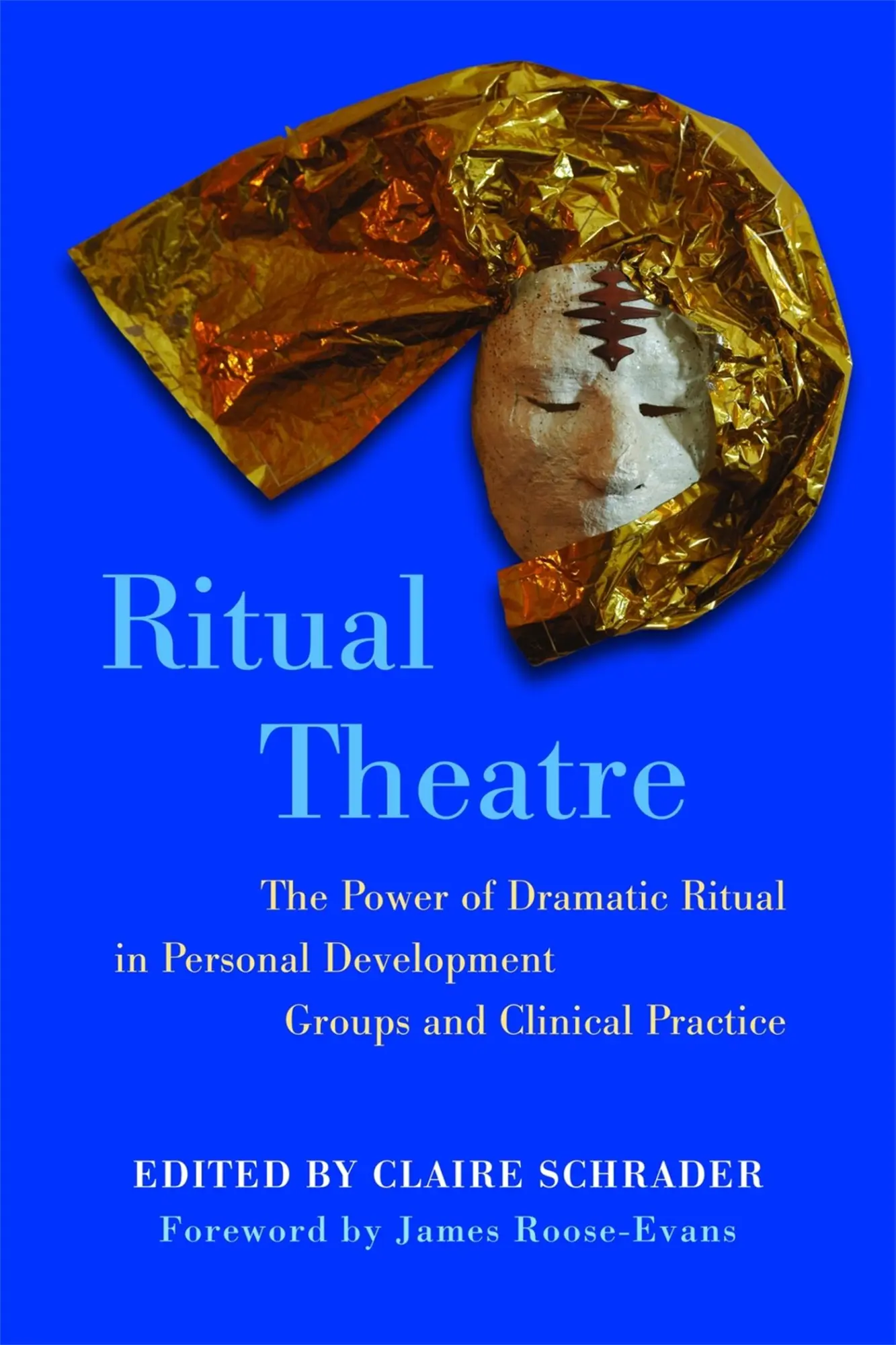 Cover: 9781849051385 | Ritual Theatre | Claire Schrader | Taschenbuch | Englisch | 2011
