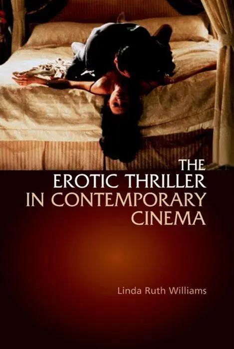 Cover: 9780748611485 | The Erotic Thriller in Contemporary Cinema | Linda Ruth Williams