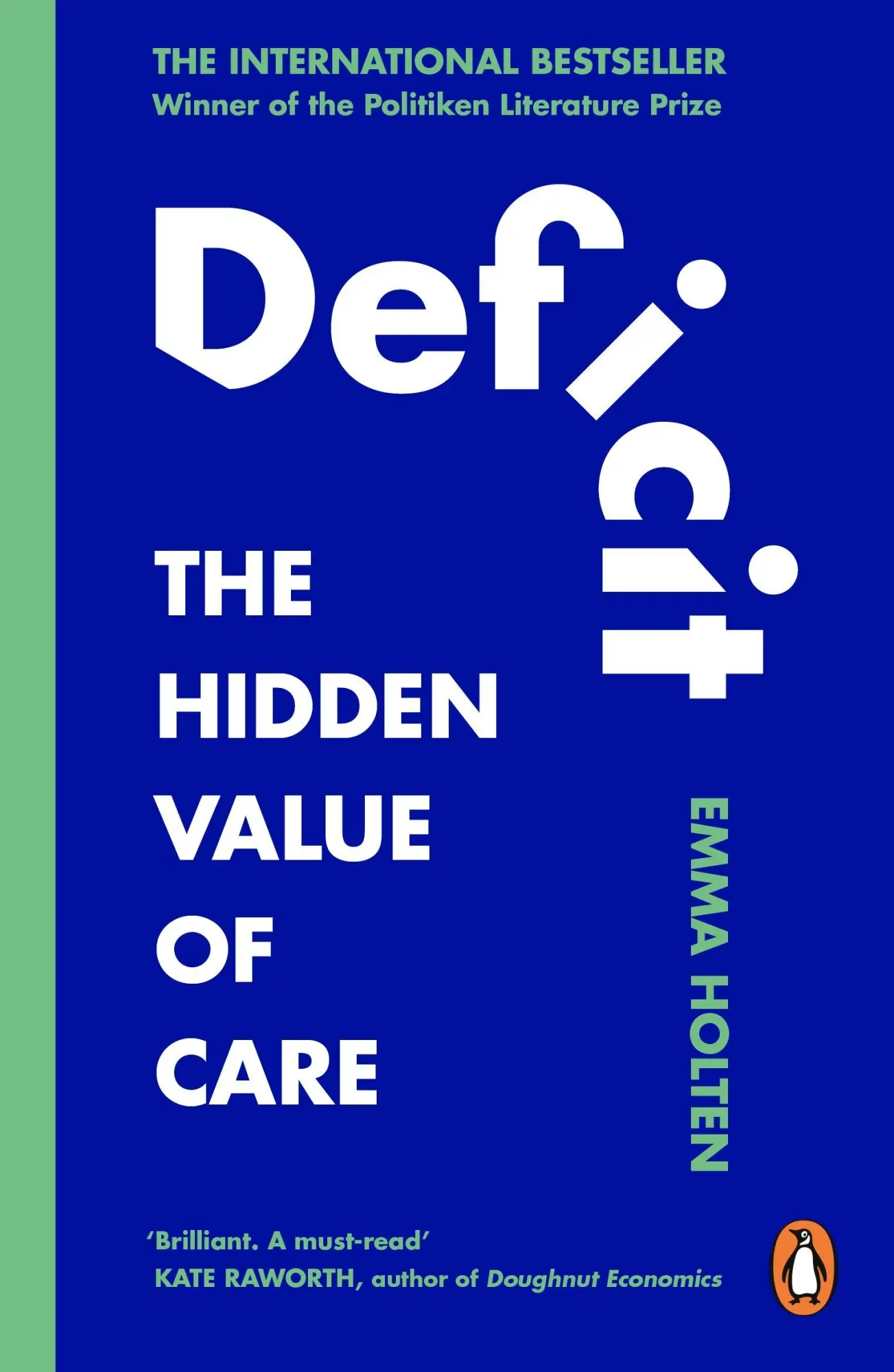 Cover: 9780753561485 | Deficit | The Hidden Value of Care | Emma Holten | Taschenbuch | 2026