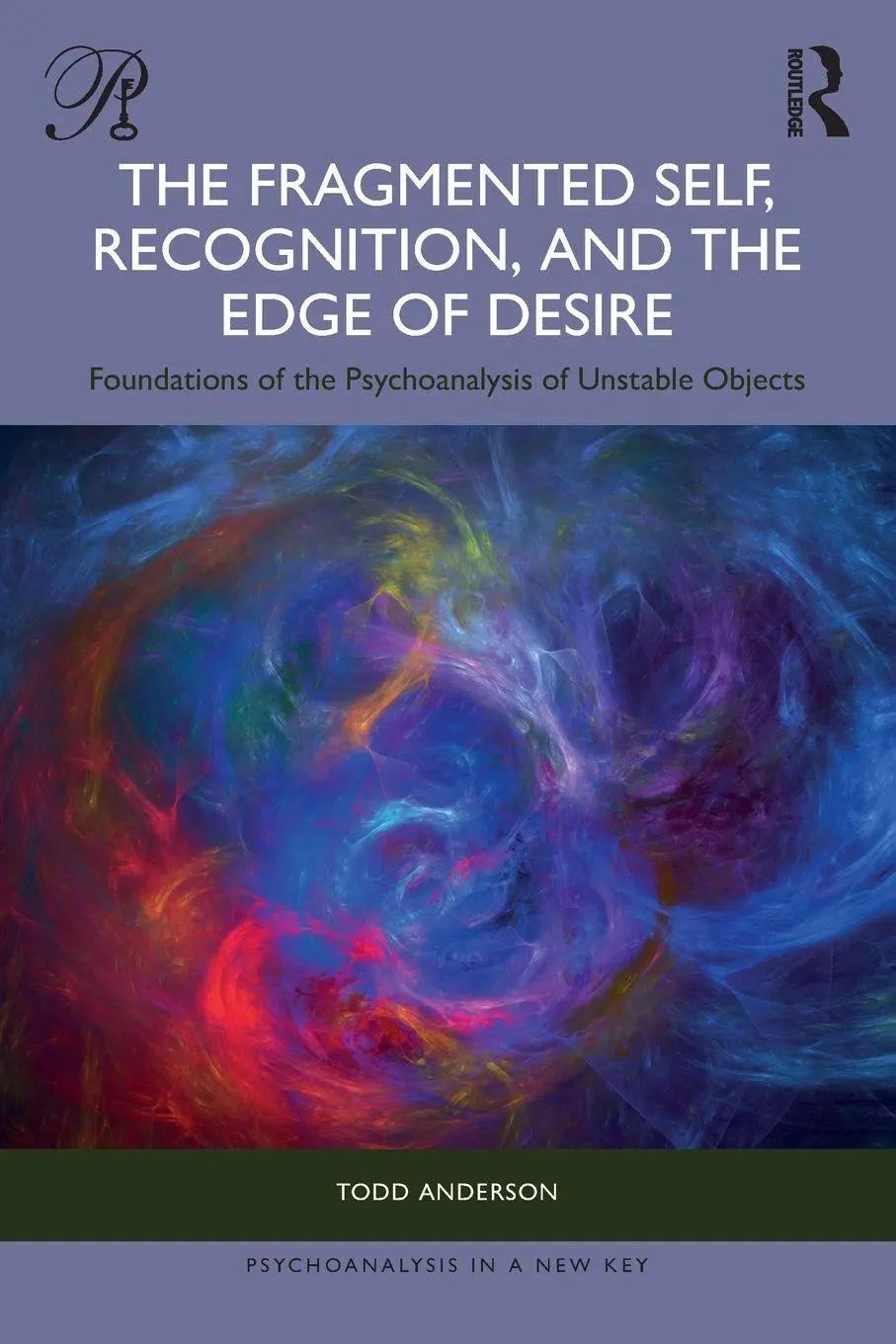 Cover: 9781041171485 | The Fragmented Self, Recognition, and the Edge of Desire | Anderson