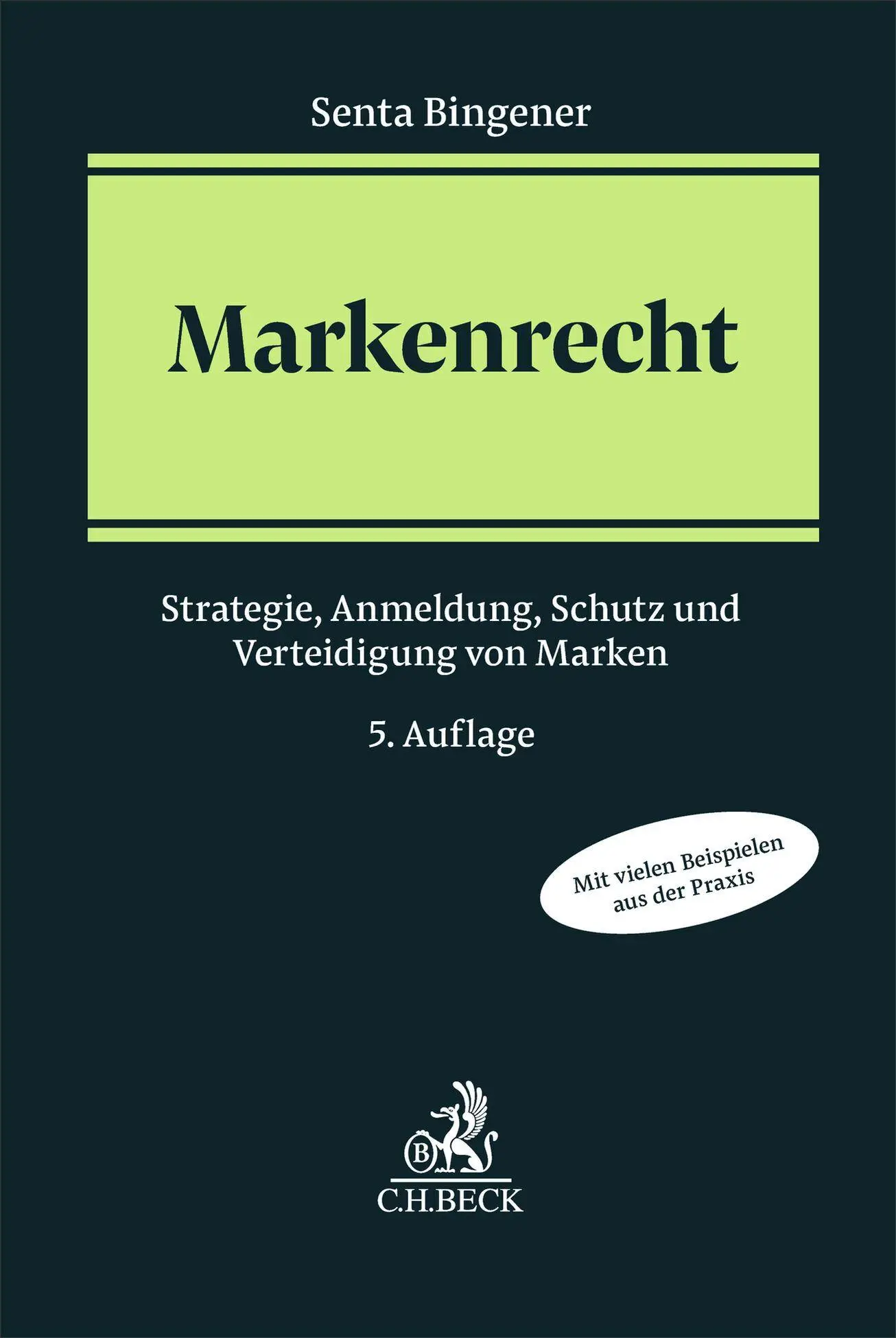 Cover: 9783406831485 | Markenrecht | Strategie, Anmeldung, Schutz und Verteidigung von Marken