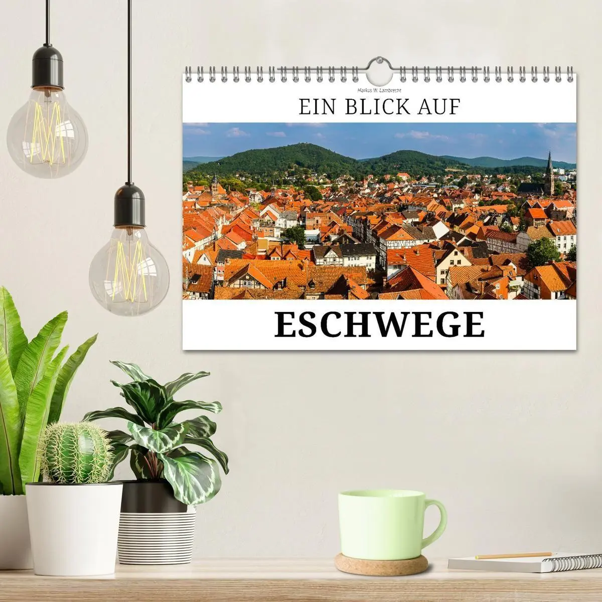 Bild: 9783457871485 | Ein Blick auf Eschwege (Wandkalender 2026 DIN A4 quer), CALVENDO...