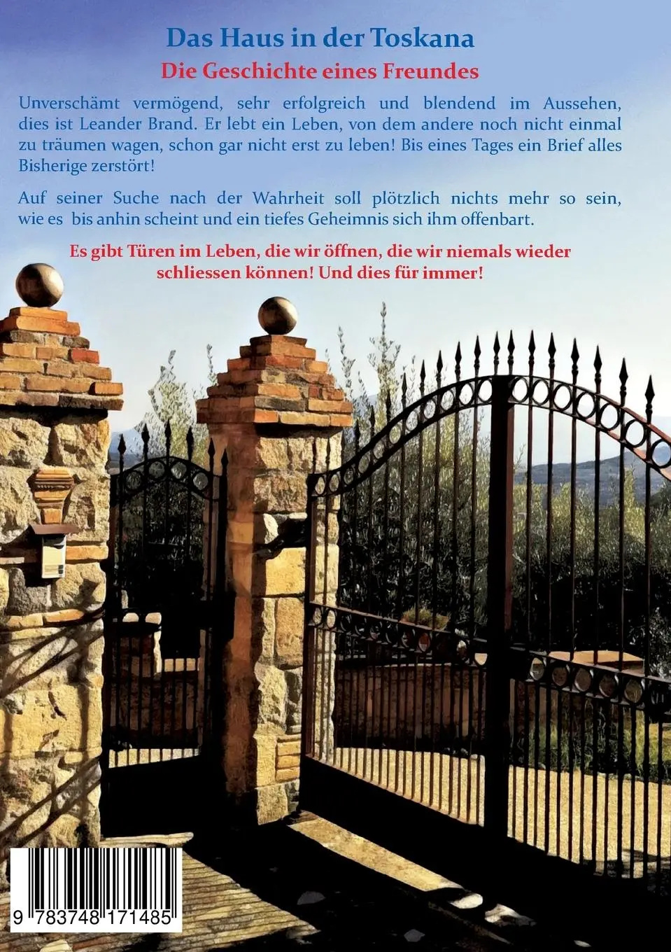 Rückseite: 9783748171485 | Das Haus in der Toskana | Die Geschichte eines Freundes | Marc Lin