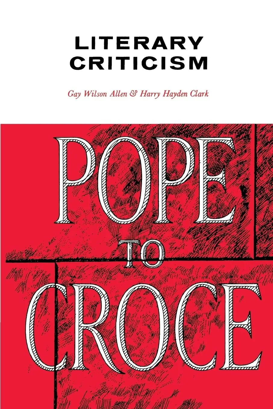 Cover: 9780814311585 | Literary Criticism | Pope to Croce | Gay Wilson Allen (u. a.) | Buch