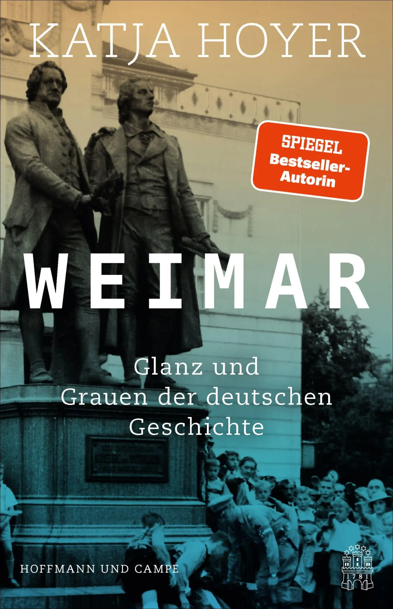 Cover: 9783455021585 | Weimar | Glanz und Grauen der deutschen Geschichte | Katja Hoyer