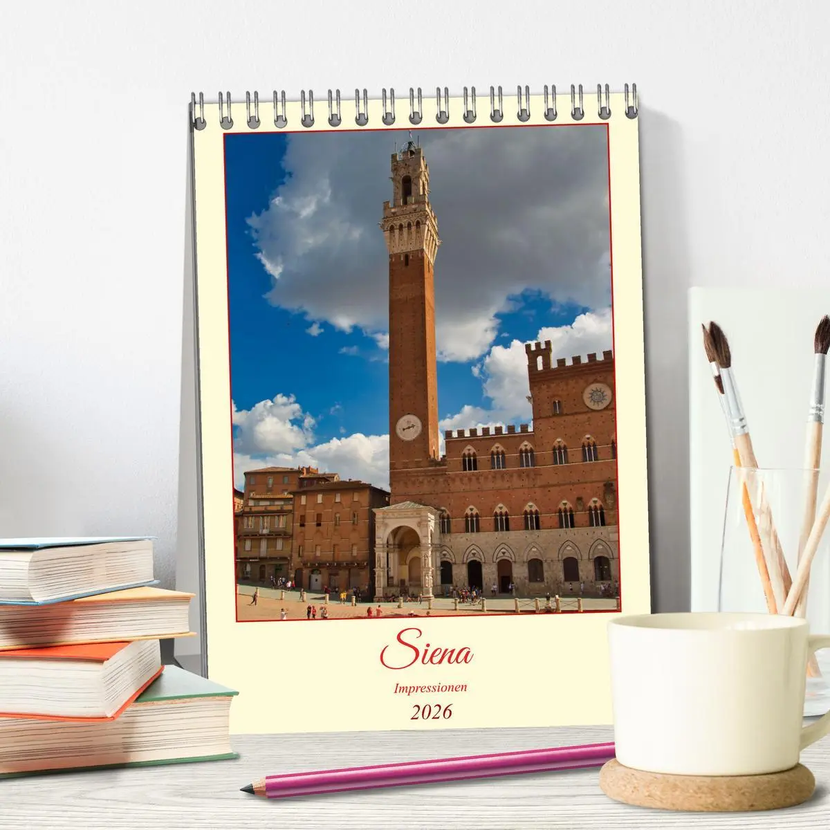 Bild: 9783516331585 | Siena - Impressionen (Tischkalender 2026 DIN A5 hoch), CALVENDO...