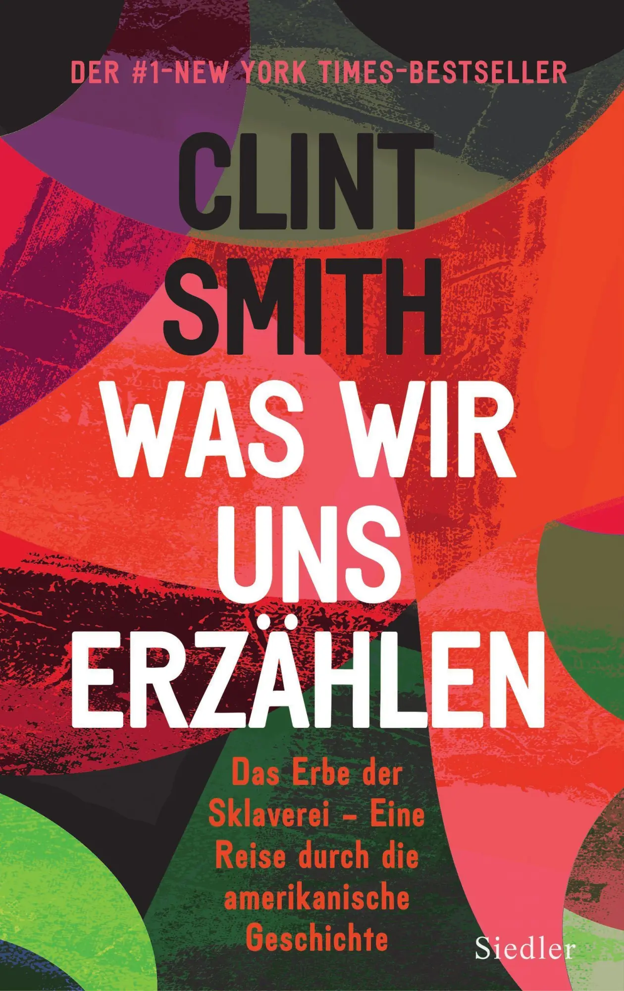 Cover: 9783827501585 | Was wir uns erzählen | Clint Smith | Buch | 432 S. | Deutsch | 2022 Cover: 9783827501585 | Was wir uns erzählen | Clint Smith | Buch | 432 S. | Deutsch | 2022