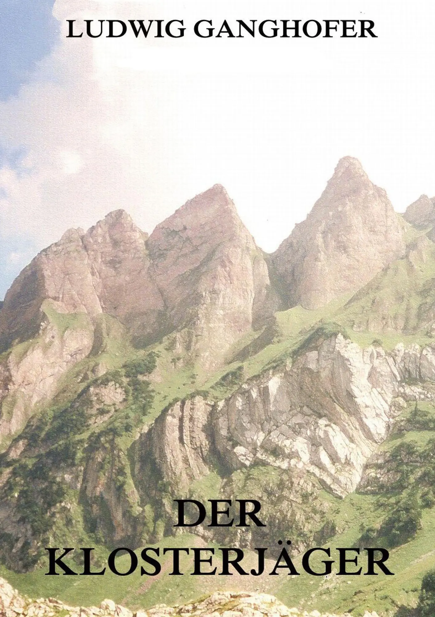 Cover: 9783849691585 | Der Klosterjäger | Ludwig Ganghofer | Taschenbuch | 264 S. | Deutsch