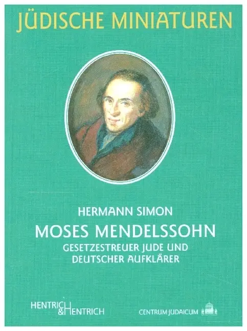 Cover: 9783942271585 | Moses Mendelssohn | Hermann Simon | Taschenbuch | 64 S. | Deutsch