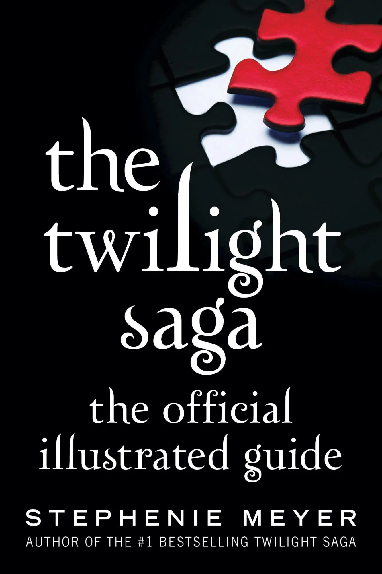 Cover: 9780316401685 | The Twilight Saga: The Official Illustrated Guide | Stephenie Meyer