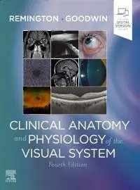 Cover: 9780323711685 | Clinical Anatomy and Physiology of the Visual System | Goodwin (u. a.)