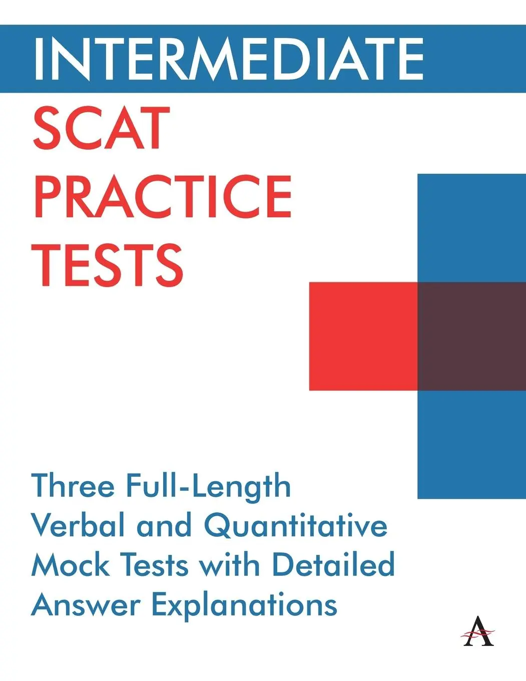 Cover: 9781839981685 | Intermediate SCAT Practice Tests | Anthem Press | Taschenbuch | 2021