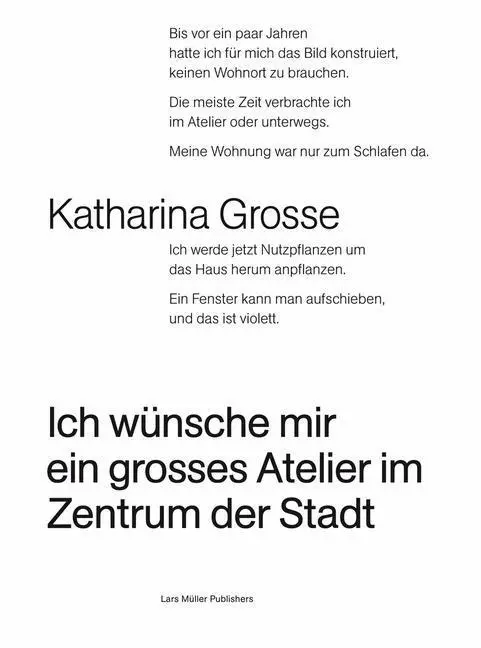 Cover: 9783037781685 | Ich wünsche mir ein grosses Atelier im Zentrum der Stadt | Grosse