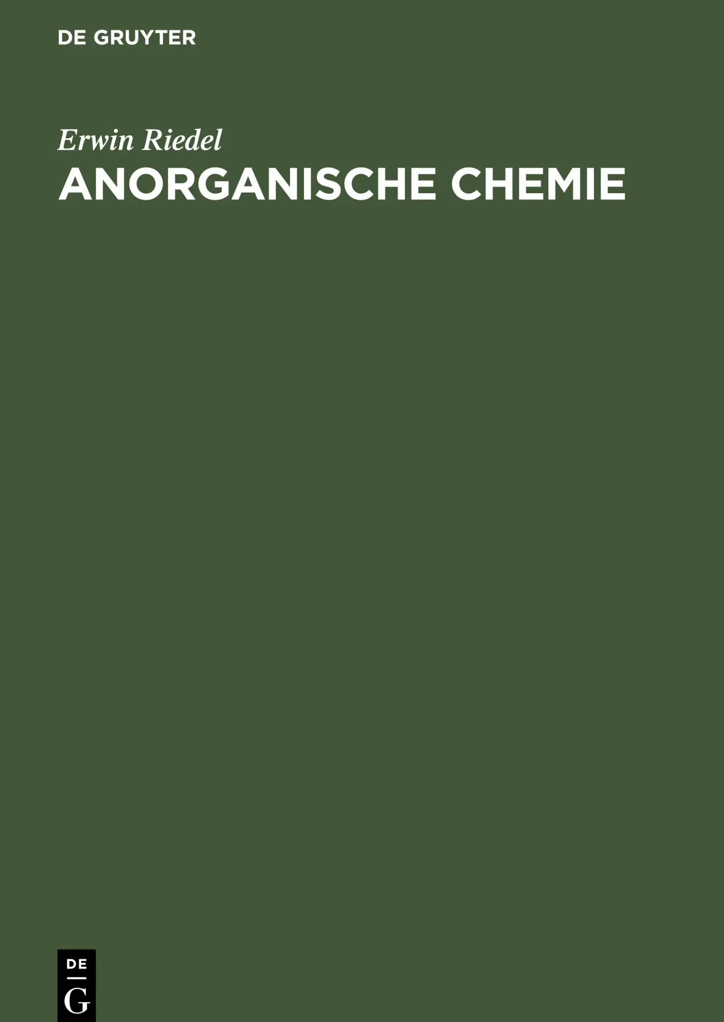 Cover: 9783110181685 | Anorganische Chemie | Erwin Riedel | Buch | Deutsch | 2004