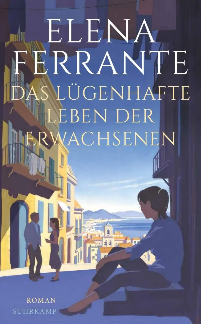 Cover: 9783518471685 | Das lügenhafte Leben der Erwachsenen | Elena Ferrante | Taschenbuch