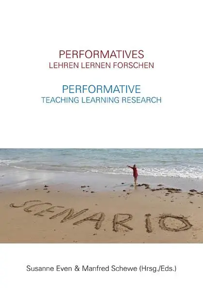 Cover: 9783868631685 | Performatives Lehren Lernen Forschen - Performative Teaching...