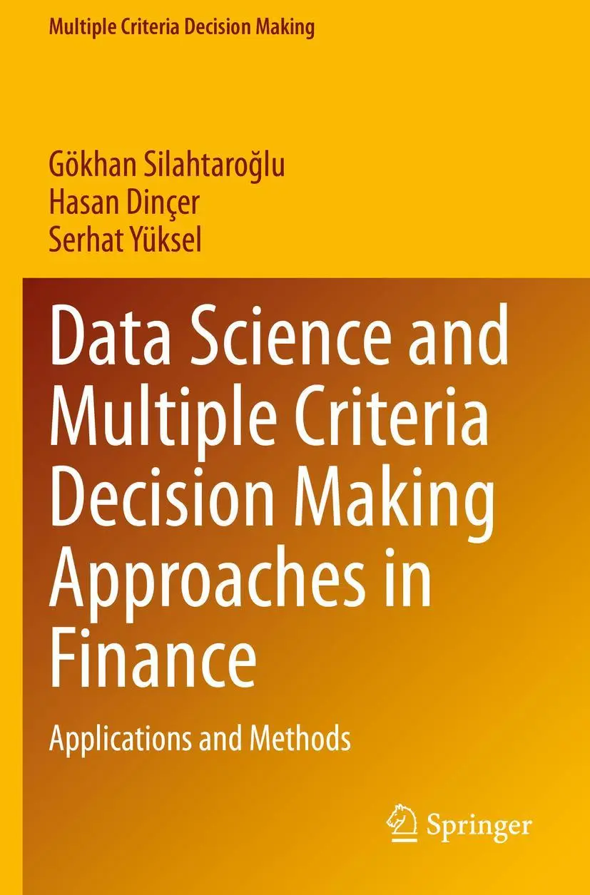 Cover: 9783030741785 | Data Science and Multiple Criteria Decision Making Approaches in...
