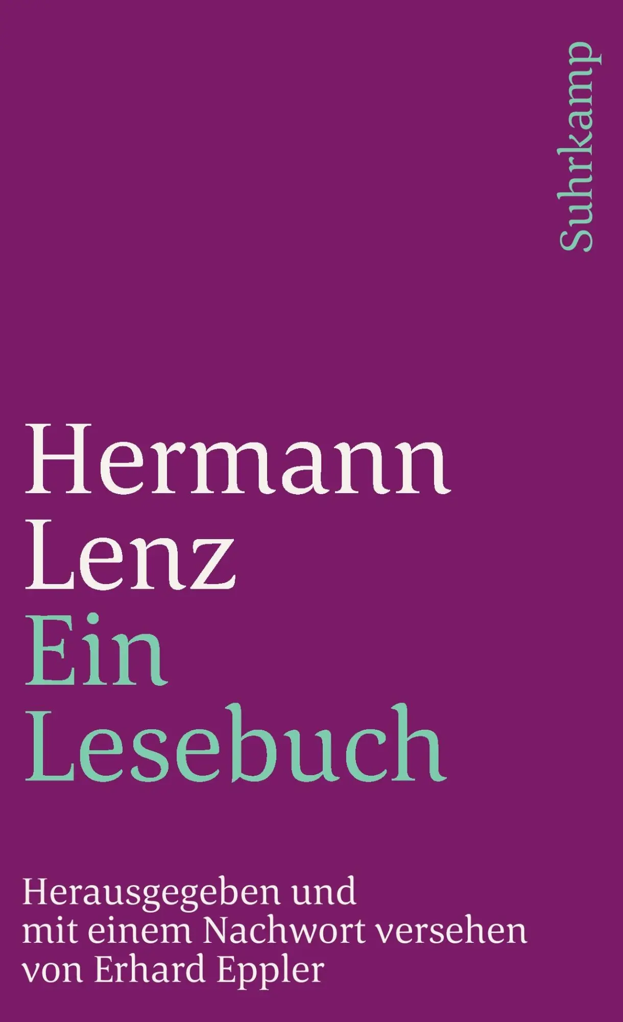 Cover: 9783518391785 | Ein Lesebuch | Hermann Lenz | Taschenbuch | 327 S. | Deutsch | 1997
