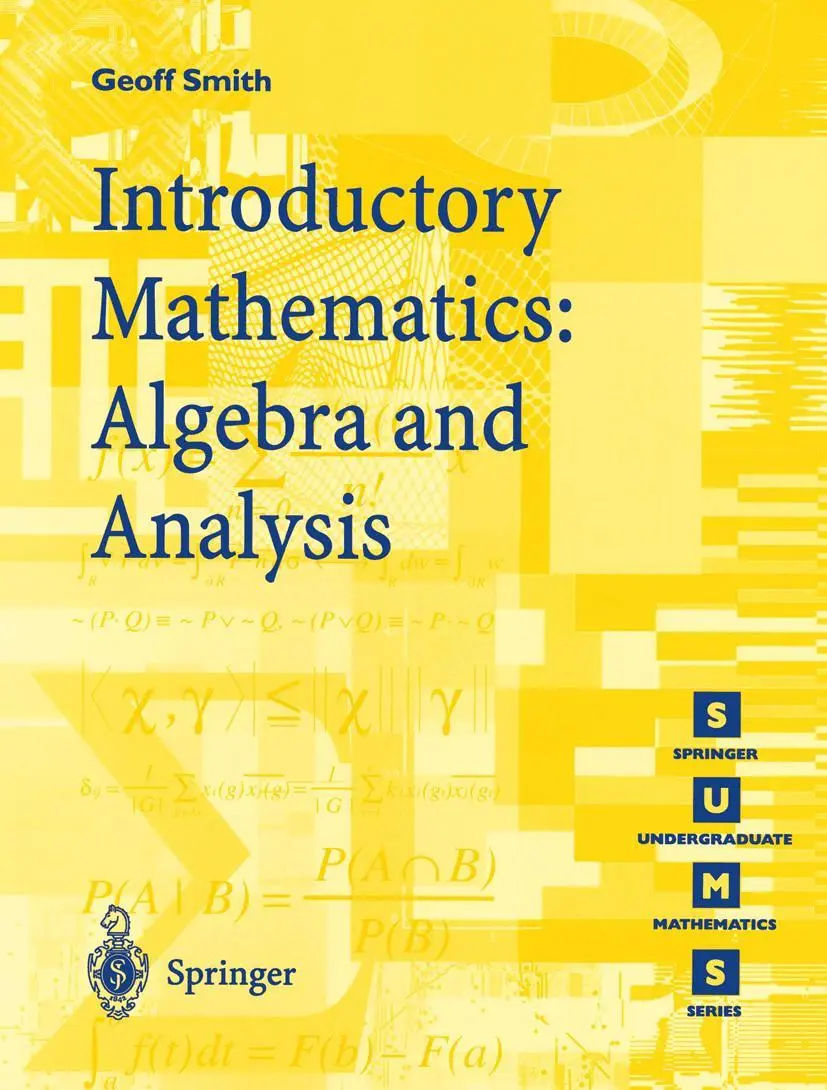 Cover: 9783540761785 | Introductory Mathematics: Algebra and Analysis | Geoffrey C. Smith