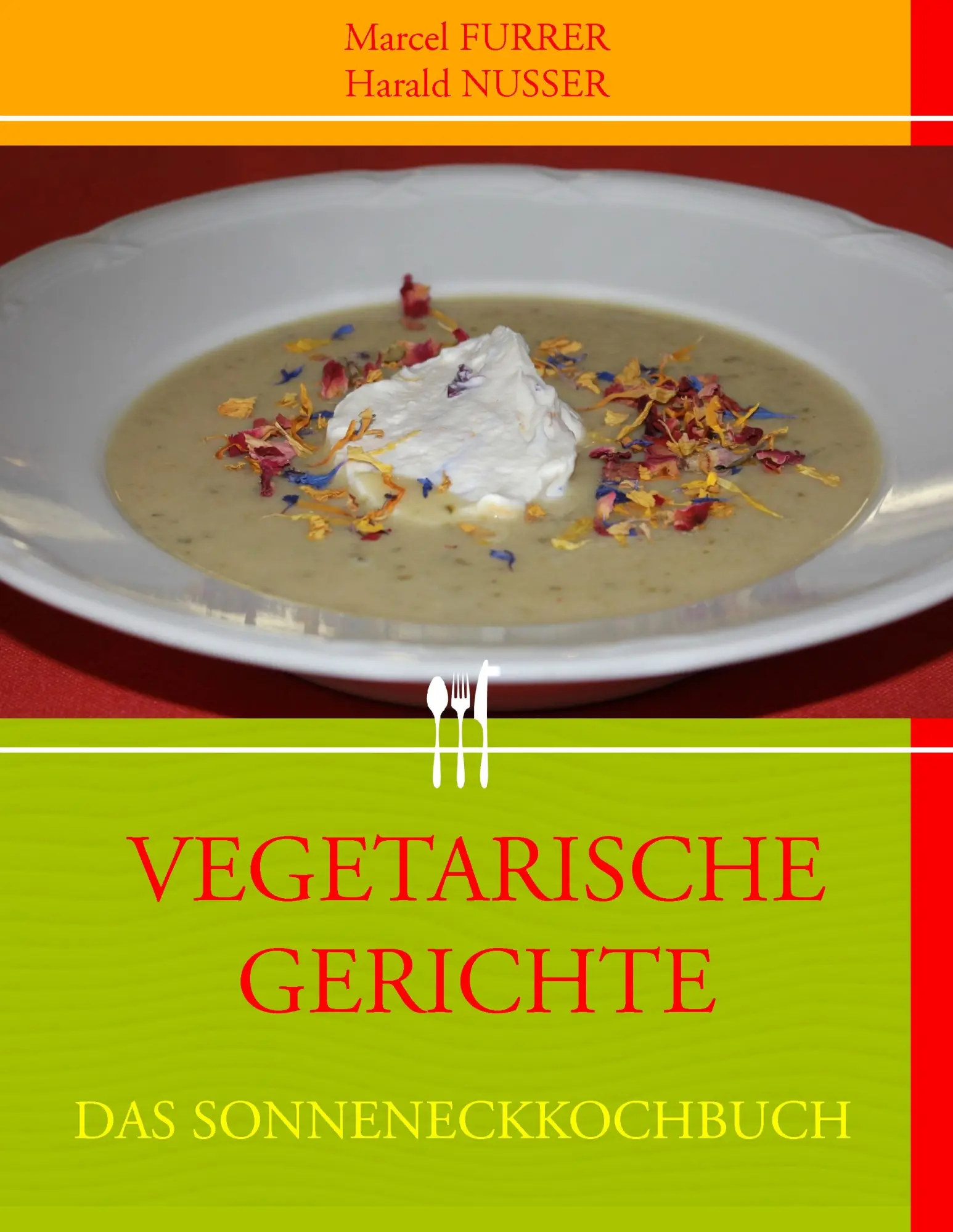 Cover: 9783842331785 | VEGETARISCHE GERICHTE | Marcel Furrer (u. a.) | Taschenbuch | 48 S.