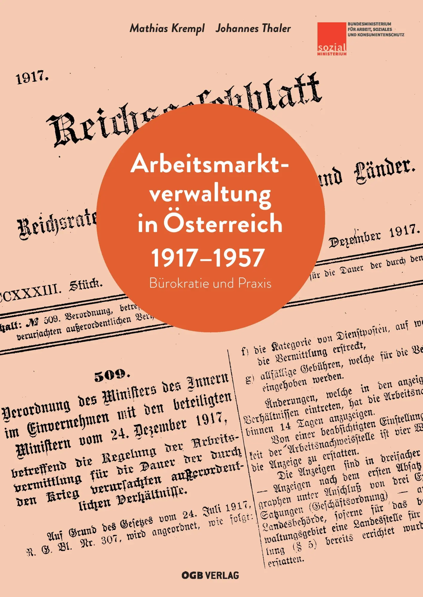 Cover: 9783990461785 | Arbeitsmarktverwaltung 1917-1957 | Bürokratie und Praxis | Taschenbuch
