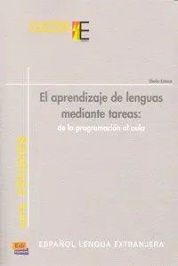 Cover: 9788498481785 | Aprendizaje de lenguas mediante tareas | Sheila Estaire | Taschenbuch