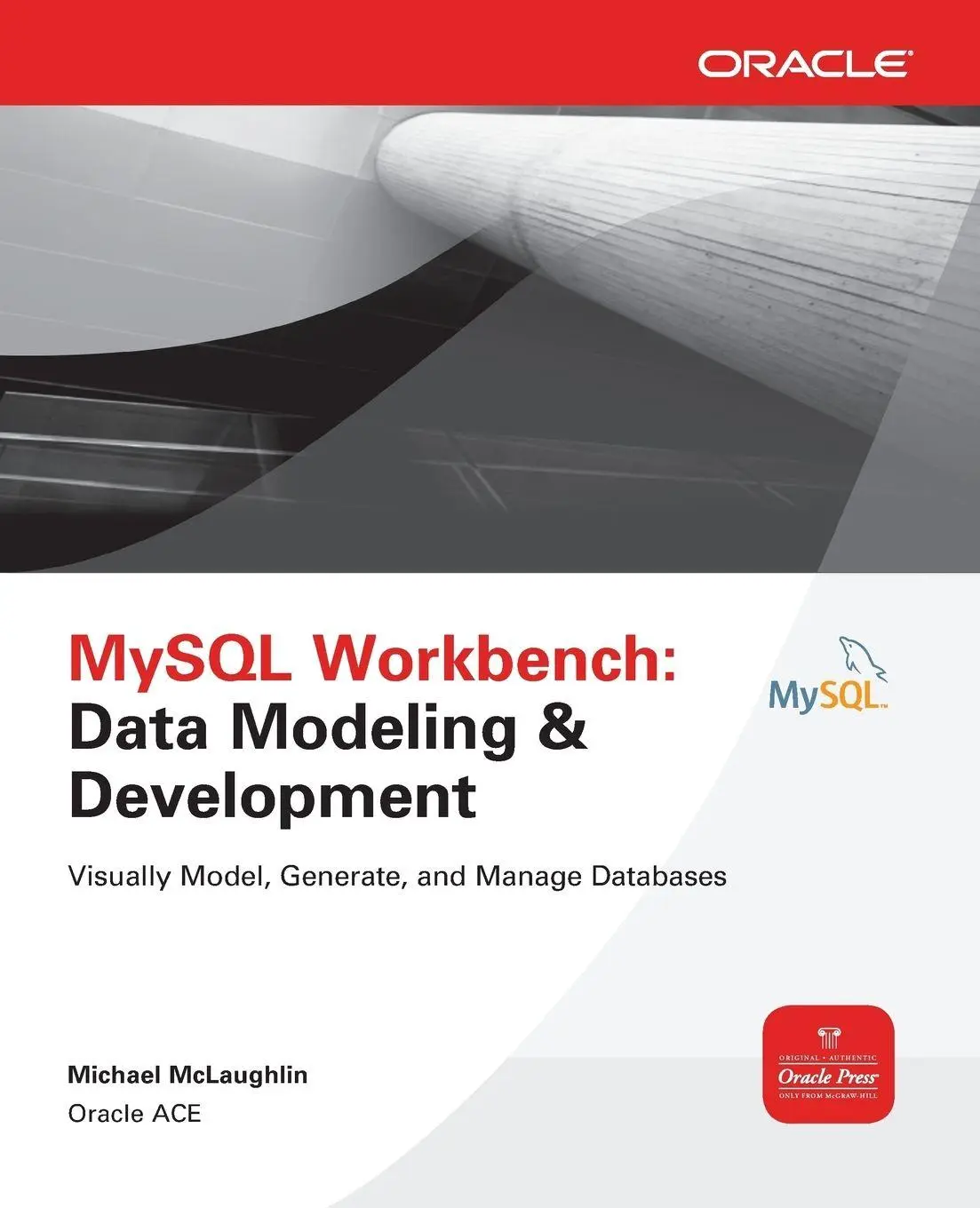 Cover: 9780071791885 | MySQL Workbench | Data Modeling &amp; Development | Michael Mclaughlin