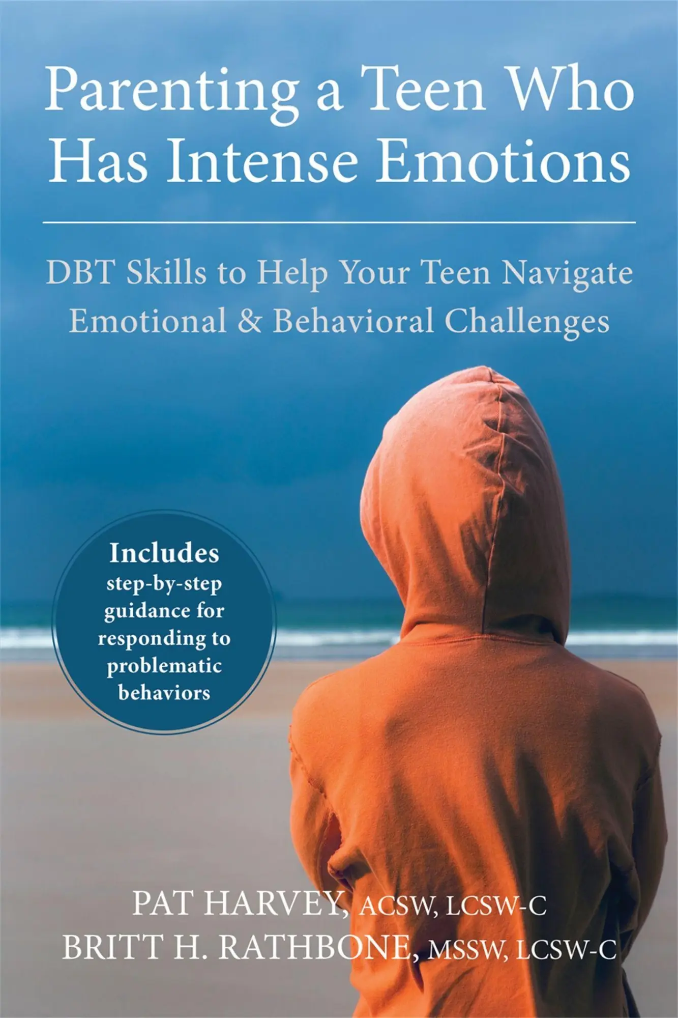 Cover: 9781626251885 | Parenting a Teen Who Has Intense Emotions | Pat Harvey (u. a.) | Buch