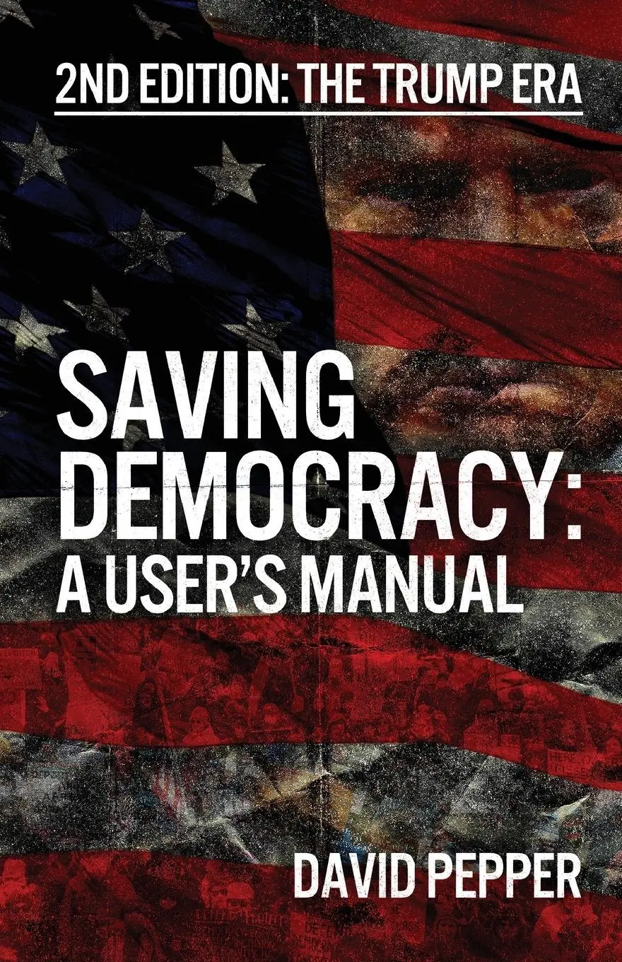 Cover: 9781662961885 | Saving Democracy | David Pepper | Taschenbuch | Englisch | 2025