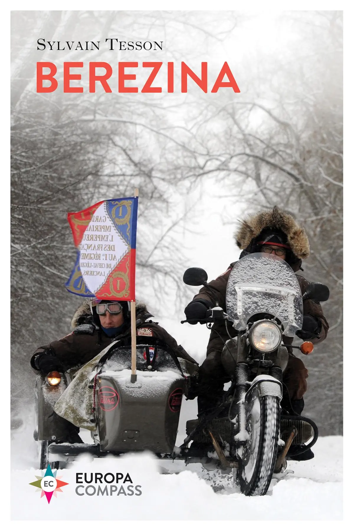 Cover: 9781787701885 | Berezina | Sylvain Tesson | Taschenbuch | Kartoniert / Broschiert