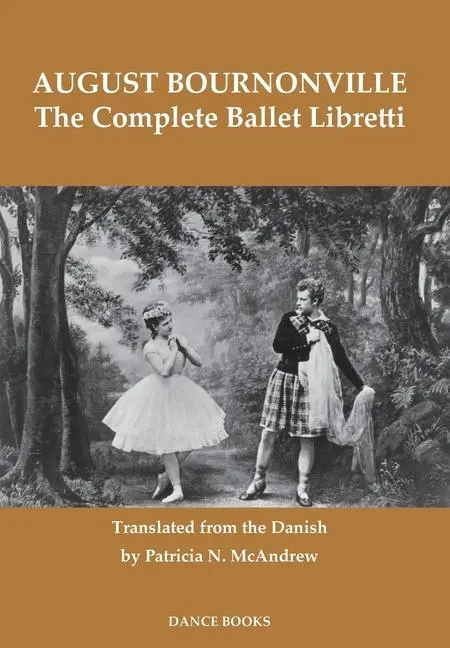 Cover: 9781852731885 | The Complete Ballet Libretti | August Bournonville | Buch | Englisch