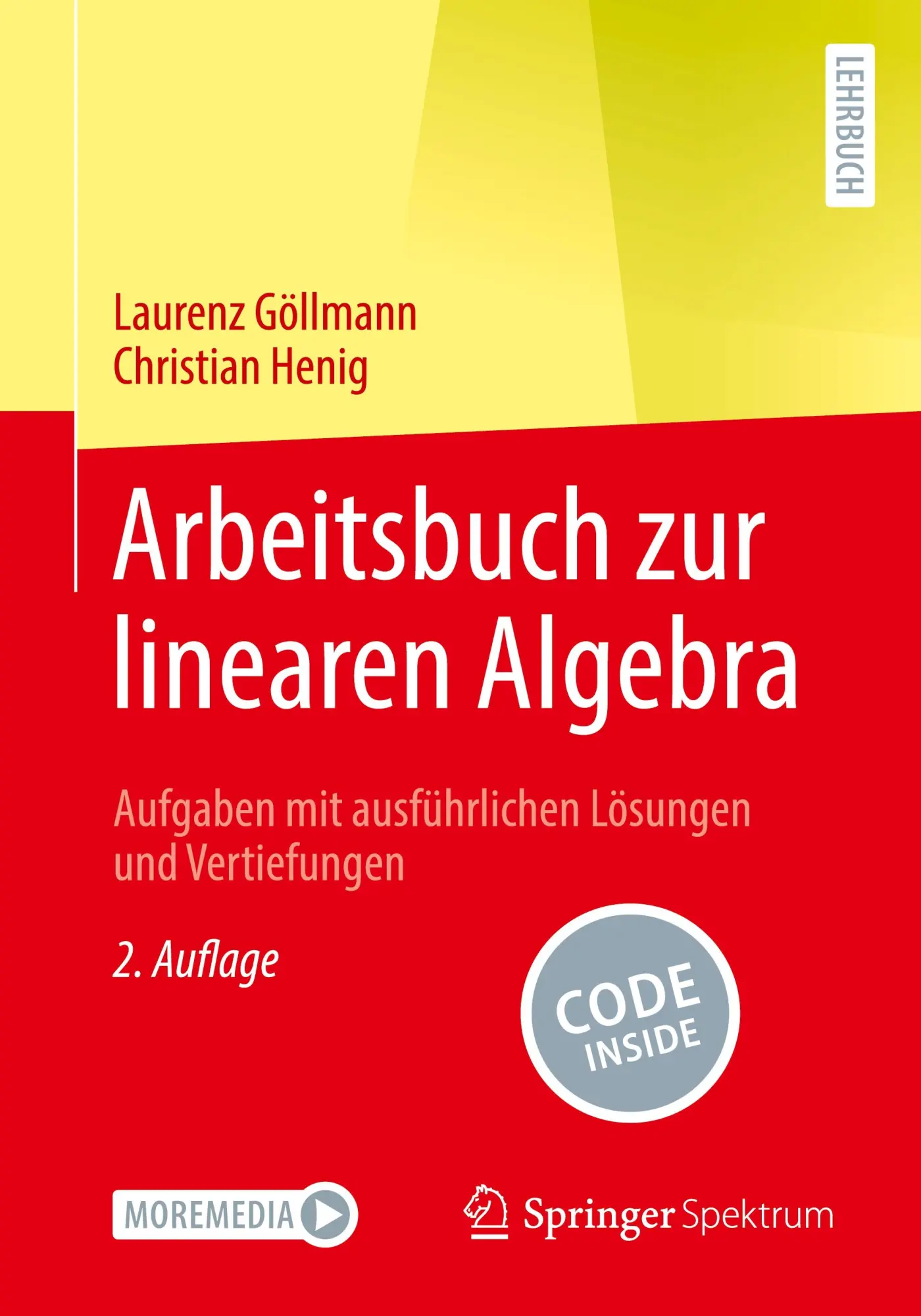 Cover: 9783662691885 | Arbeitsbuch zur linearen Algebra | Christian Henig (u. a.) | Buch