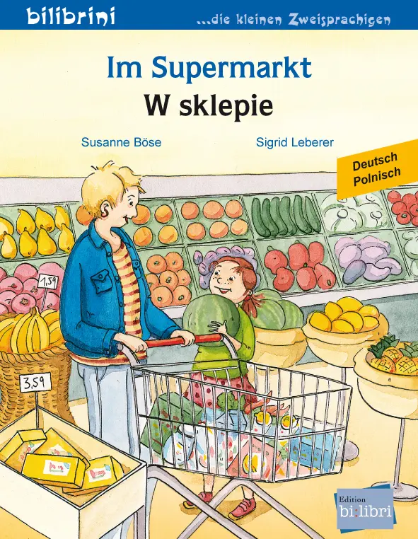 Cover: 9783695051885 | Im Supermarkt (Deutsch-Polnisch) | Zweisprachiges Kinderbuch | Böse