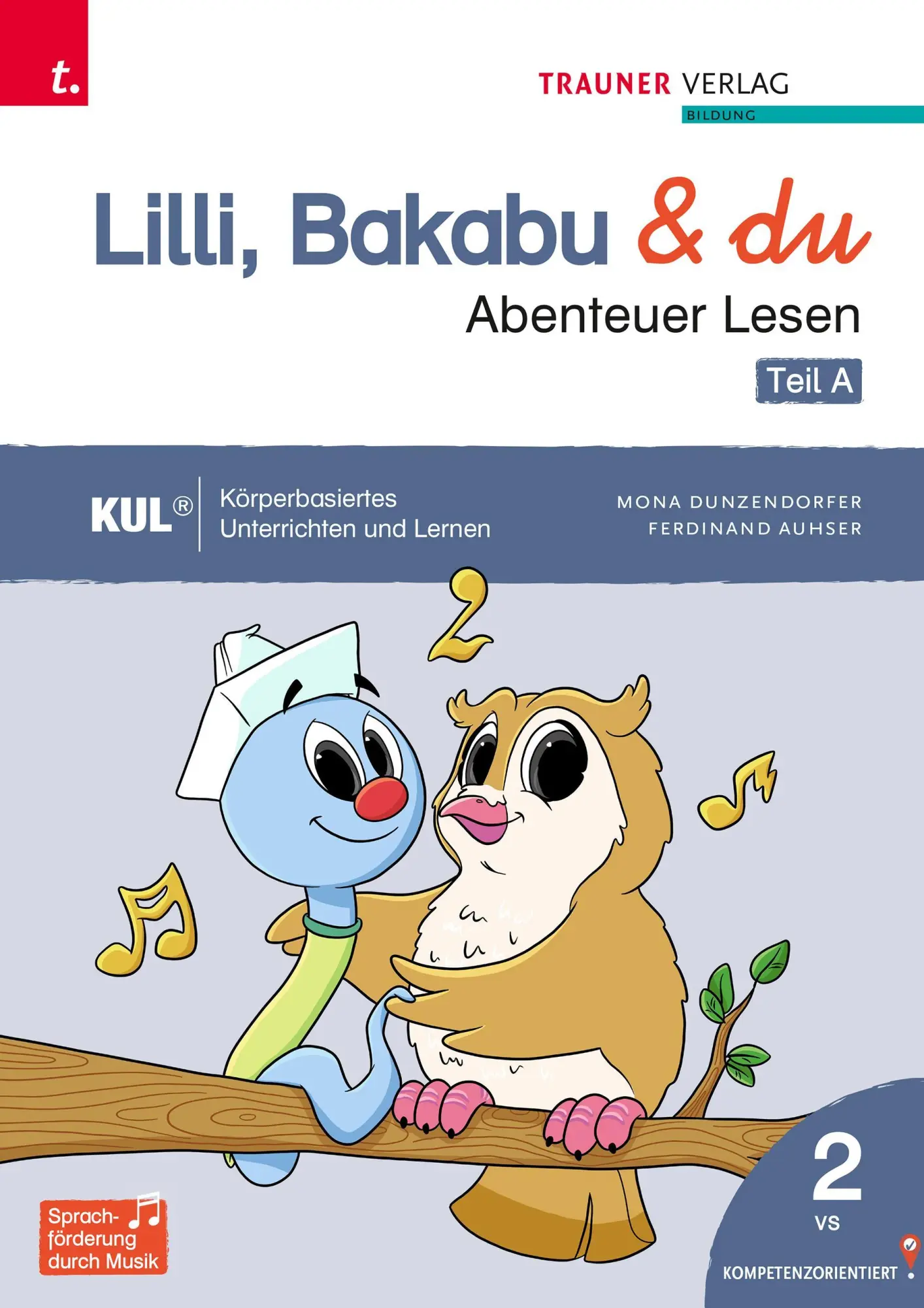 Cover: 9783991511885 | Lilli, Bakabu &amp; du - Abenteuer Lesen 2 | Christina Konrad (u. a.)
