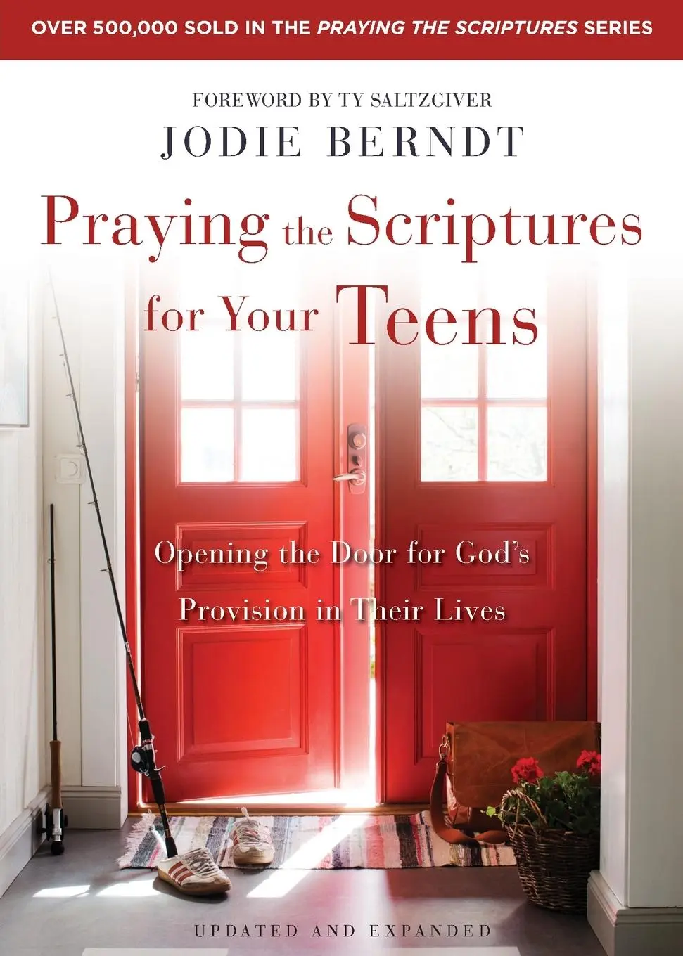 Cover: 9780310361985 | Praying the Scriptures for Your Teens | Jodie Berndt | Taschenbuch