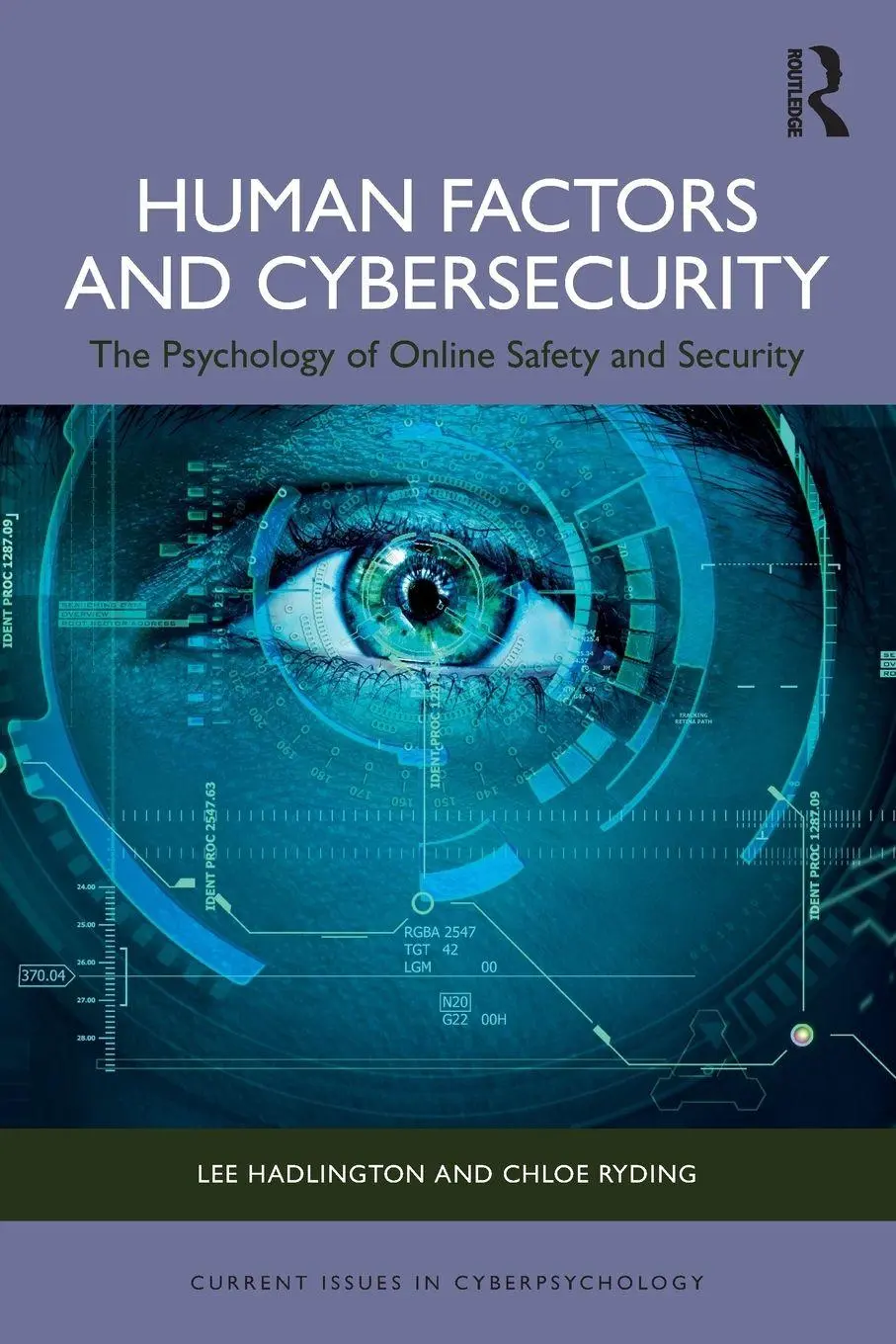 Cover: 9781032831985 | Human Factors and Cybersecurity | Lee Hadlington (u. a.) | Taschenbuch
