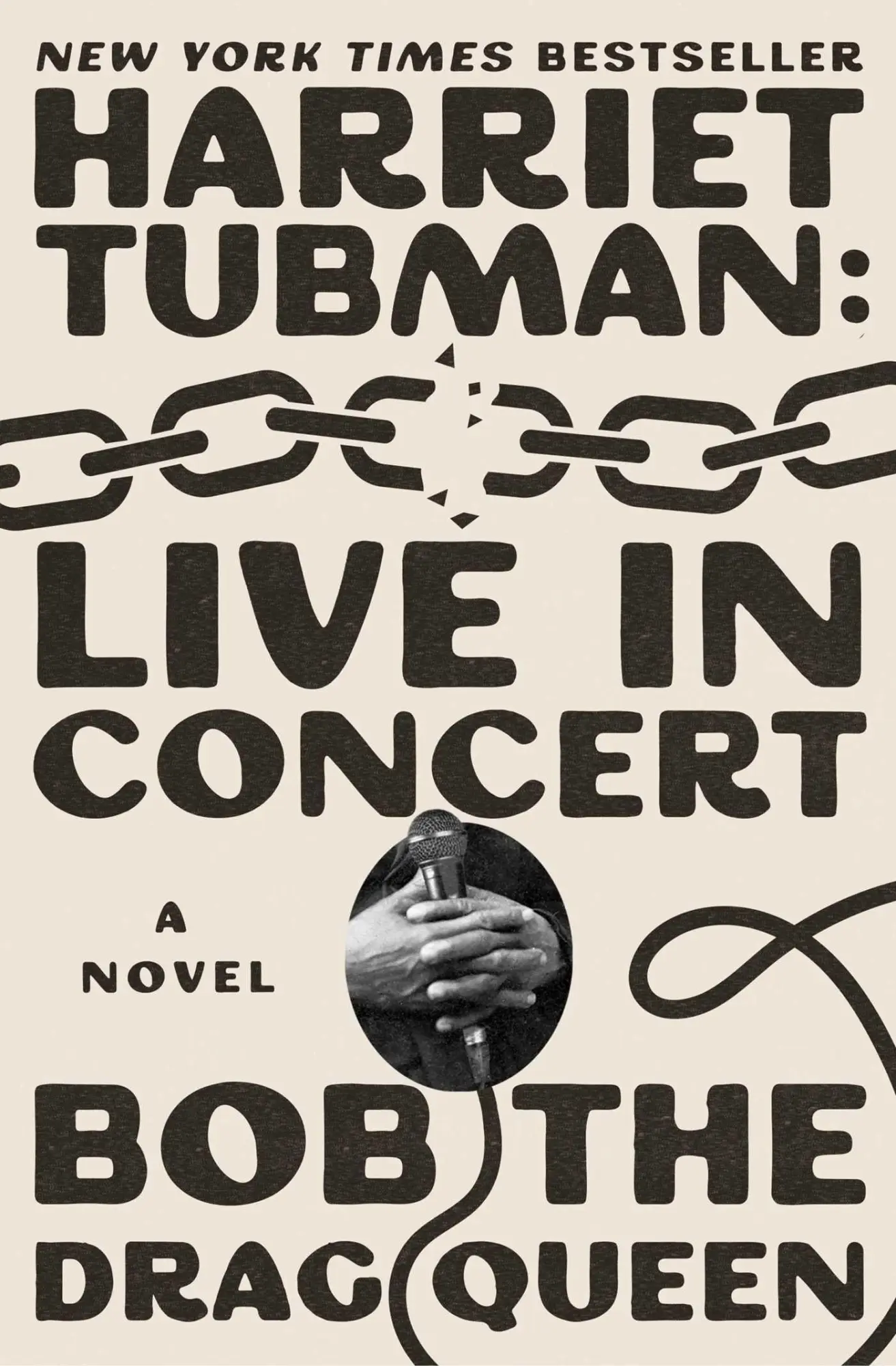 Cover: 9781668061985 | Harriet Tubman | Live in Concert | Bob the Drag Queen | Taschenbuch