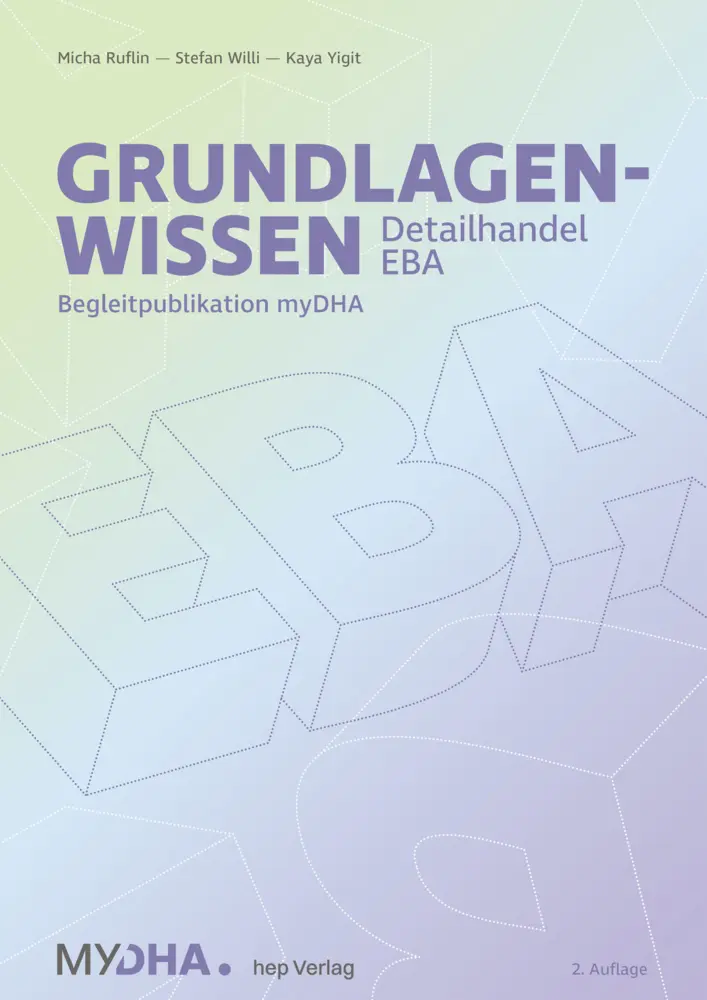 Cover: 9783035531985 | Grundlagenwissen Detailhandel EBA (Neuauflage 2026) | Ruflin (u. a.)