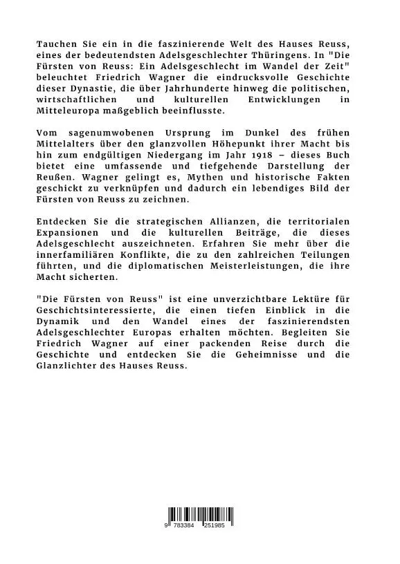 Rückseite: 9783384251985 | Die Fürsten von Reuss: Ein Adelsgeschlecht im Wandel der Zeit | Wagner