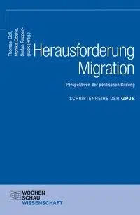 Cover: 9783734401985 | Herausforderung Migration: Perspektiven der politischen Bildung | Goll