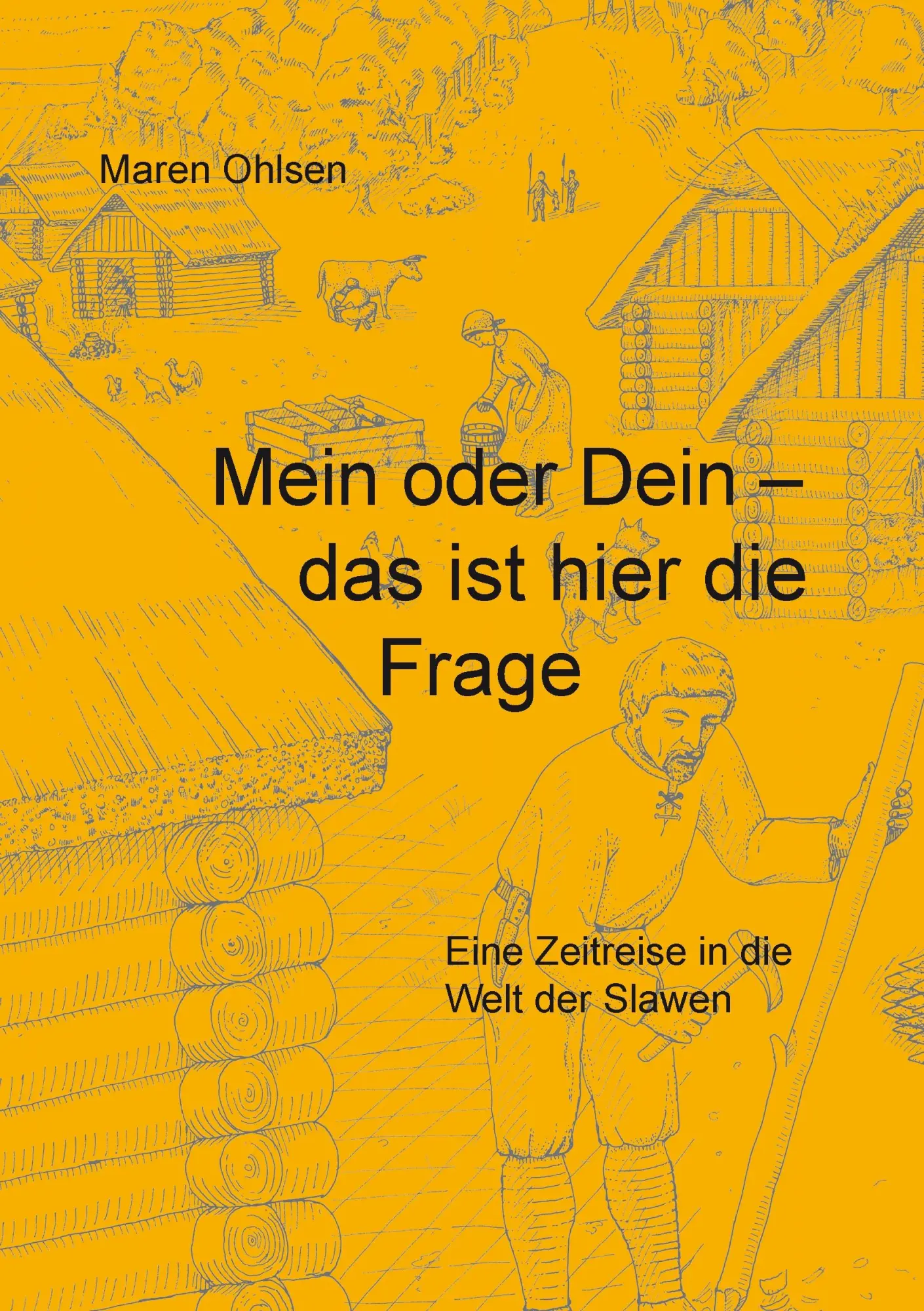 Cover: 9783738601985 | Mein oder Dein - das ist hier die Frage | Maren Ohlsen | Taschenbuch