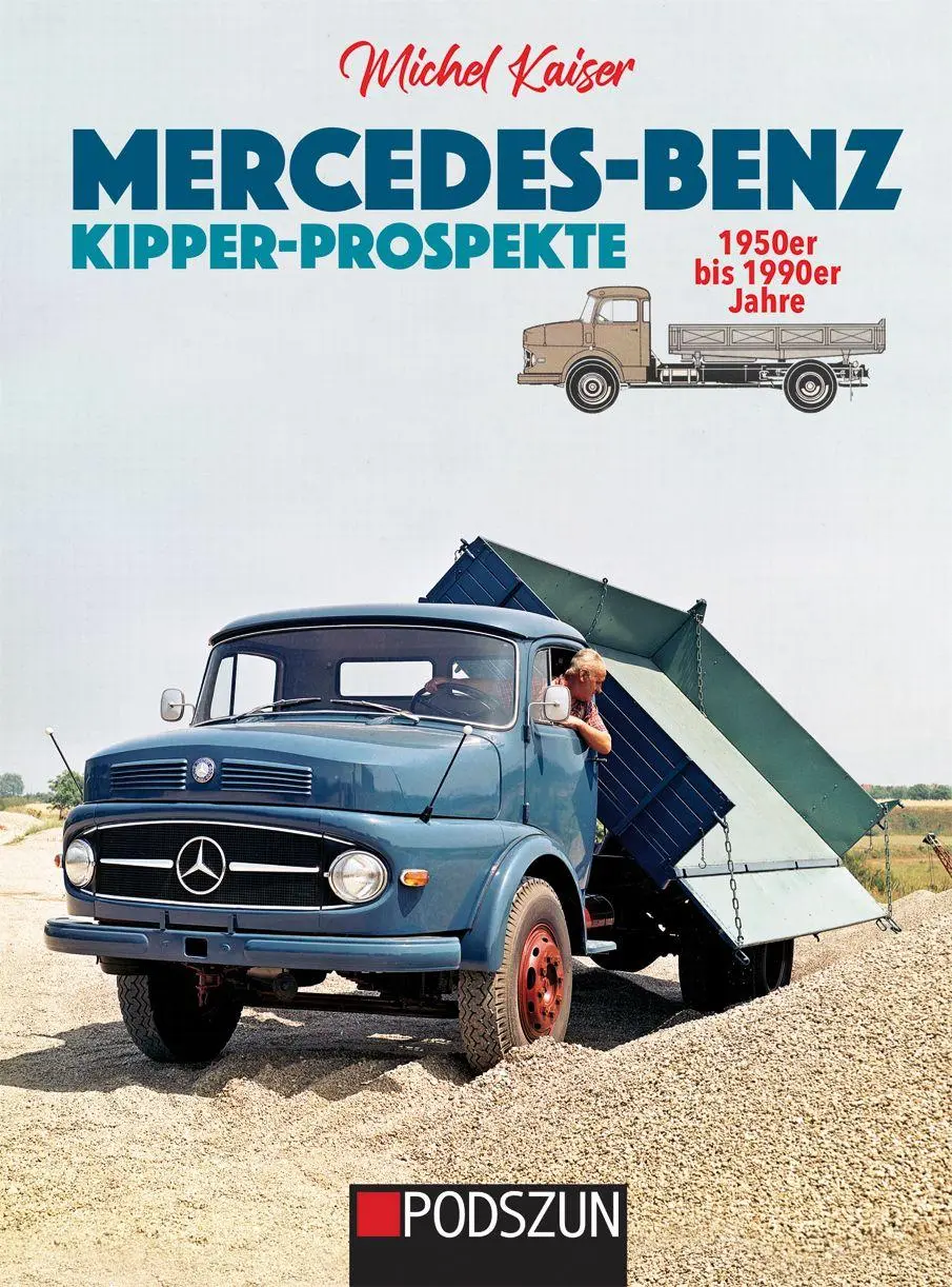 Cover: 9783751611985 | Mercedes-Benz Kipper-Prospekte 1950 bis 1990er Jahre | Michel Kaiser