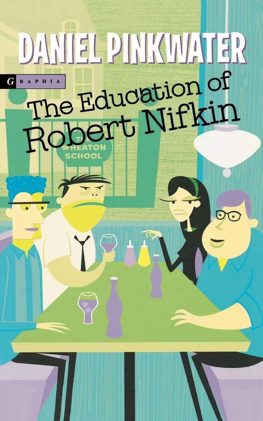 Cover: 9780618552085 | The Education of Robert Nifkin | Daniel Manus Pinkwater | Taschenbuch